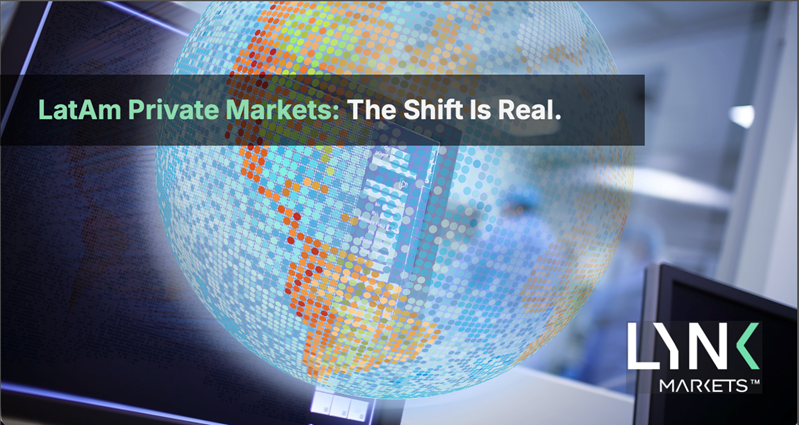 Latin America’s Private Markets Inflection Point