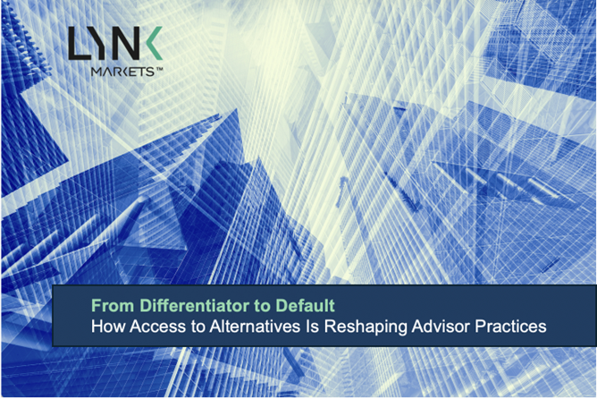 From Differentiator to Default: How Access to Alternatives Is Reshaping Advisor Practices